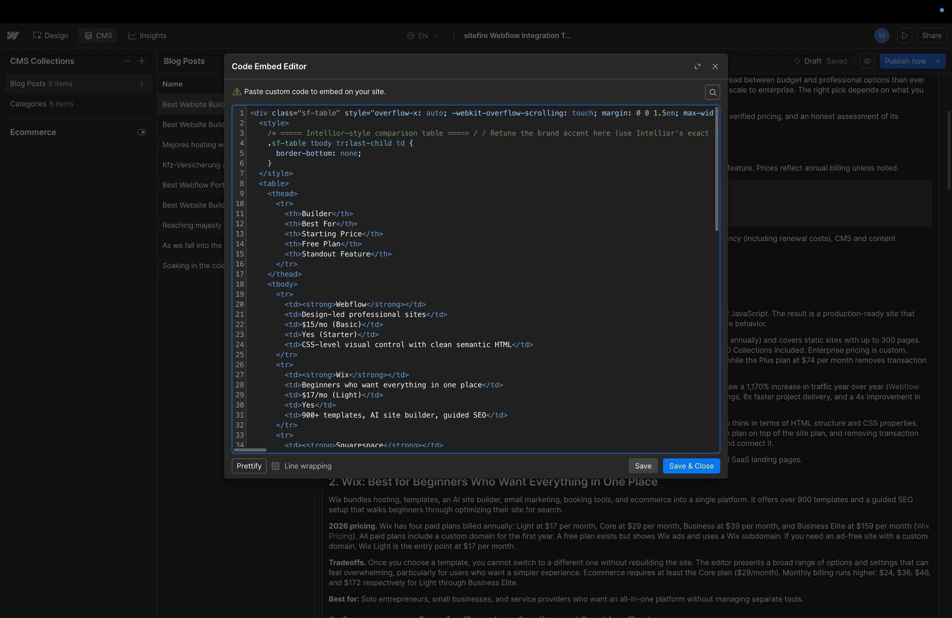 Paste the table markup into the embed